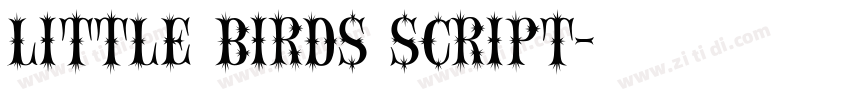 Little Birds Script字体转换
